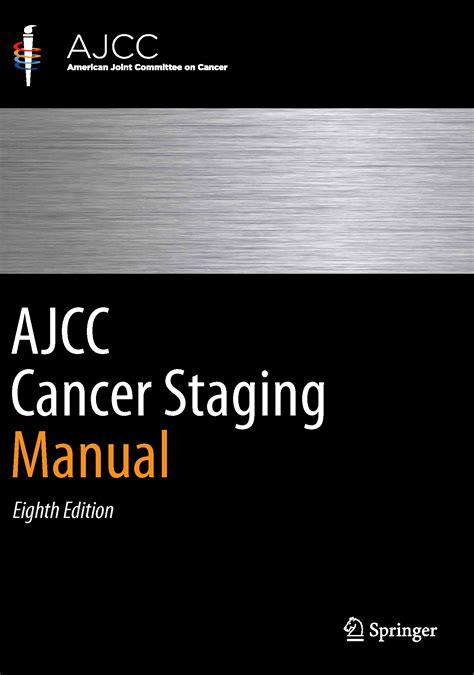 AJCC   Implementation of AJCC 8th Edition Cancer Staging ...