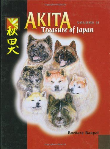 Akita Treasure of Japan, Vol. 2 .pdf download by Barbara ...