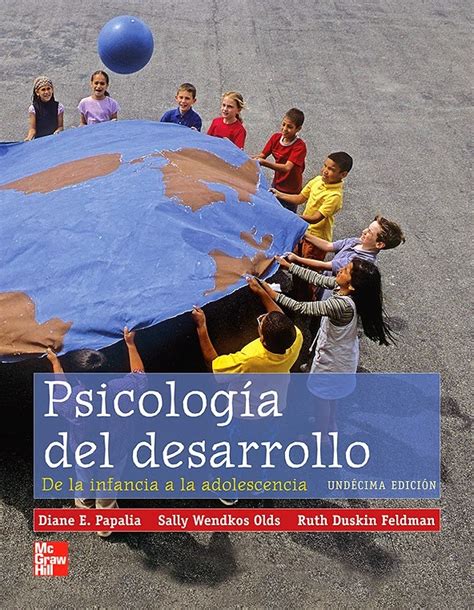 Alejandriabook: Psicología del desarrollo Papalia 11a Ed