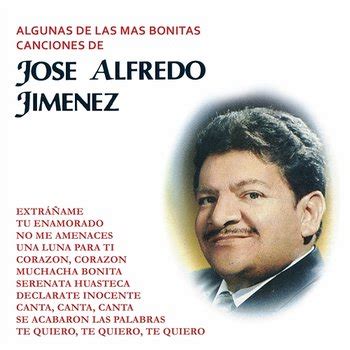 Algunas de las Más Bonitas Canciones De José Alfredo ...