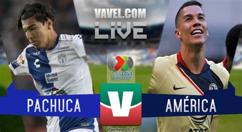 América vs Pachuca EN VIVO ahora en Liga MX  0 0    VAVEL.com