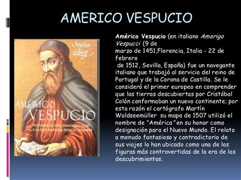 Américo Vespucio. Hoy 9 de Marzo de 1454 nace Amerigo ...