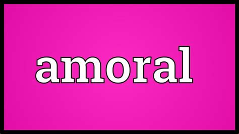 Amoral Definition | www.pixshark.com   Images Galleries ...