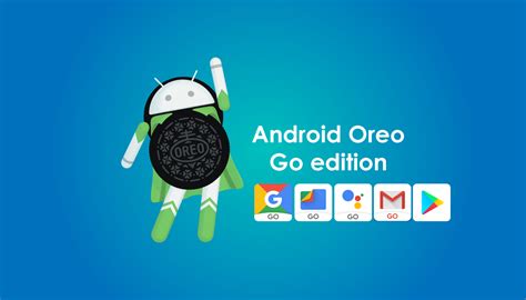 Android Oreo Go Edition For All Android Smartphones