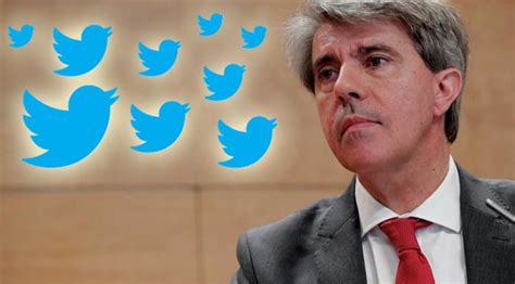 Ángel Garrido, un filón en Twitter: 50 tuits que ...