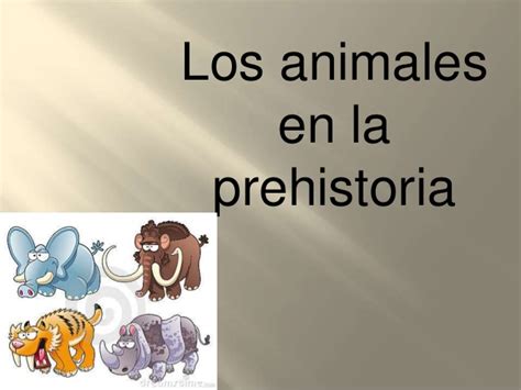 Animales en la prehistoria