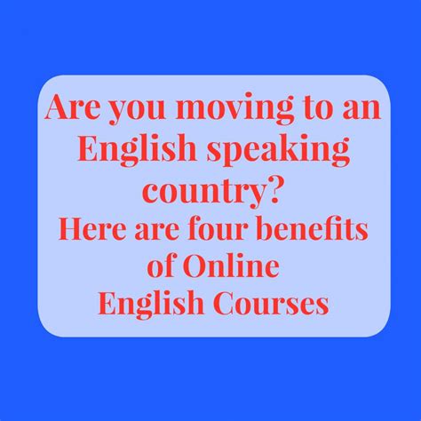 Are you moving to an English speaking country and need to ...