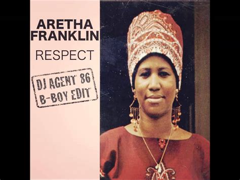 Aretha Franklin   Respect  DJ Agent 86 Bboy Edit    YouTube