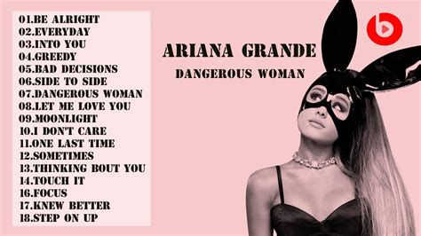 Ariana Grande   Dangerous Woman   Greatest Hits Full Album ...