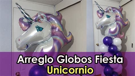 Arreglo de globos fiesta Unicornio   YouTube