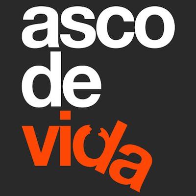 Asco de vida  @ascodevida  | Twitter