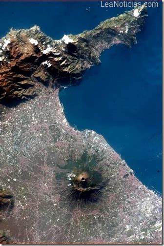 Así se ve el monte Vesubio desde el espacio exterior ...