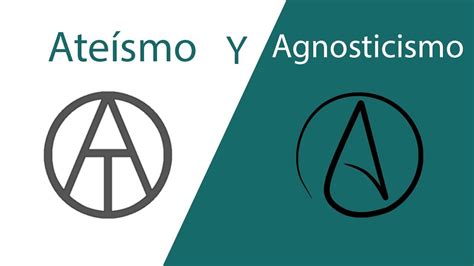Ateísmo & Agnosticismo | conceptos y diferencias   YouTube