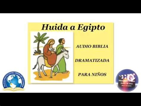 AUDIO BIBLIA PARA NIÑOS/Huida a Egipto   YouTube