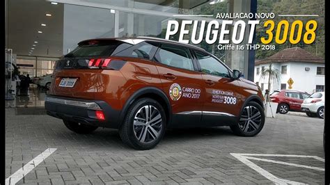 Avaliação | Novo Peugeot 3008 Griffe 1.6 THP 2018 ...