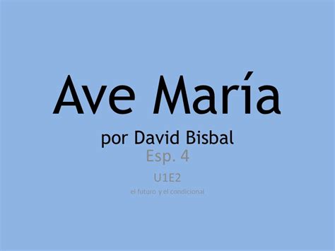 Ave María por David Bisbal   ppt video online descargar