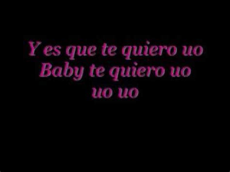 Baby Te Quiero Lyrics   YouTube