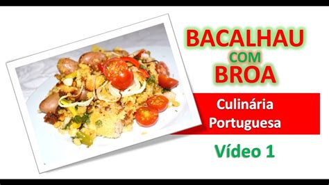 Bacalhau com broa   Receita da culinária Portuguesa.   YouTube