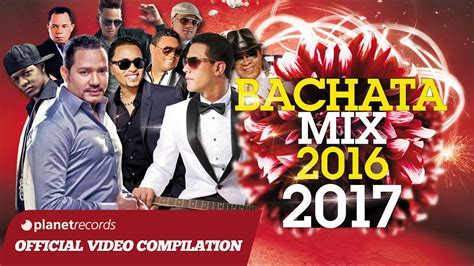 BACHATA 2016   2017 VIDEO HIT MIX COMPILATION FRANK REYES ...