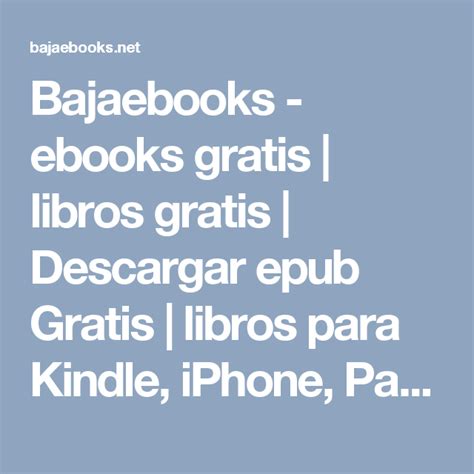 Bajaebooks   ebooks gratis | libros gratis | Descargar ...