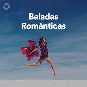 Baladas Románticas on Spotify
