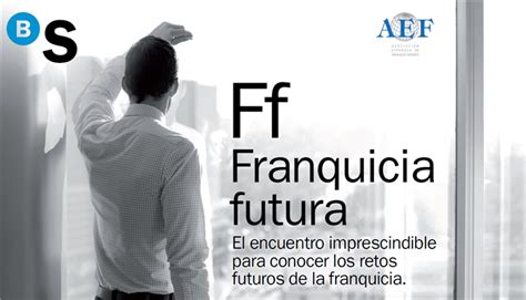 Banco Sabadell acoge el congreso nacional Ff Franquicia ...
