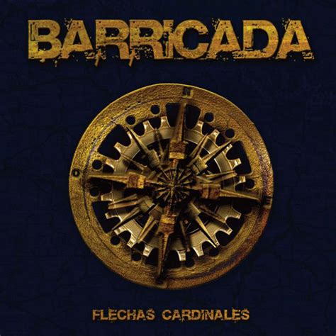 Barricada   Flechas Cardinales  2012  ~ Rock & Due