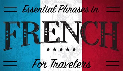 Basic But Essential French Phrases for Tourists ...