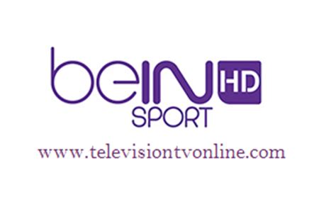 Bein Sports En Vivo Por Internet Television En Vivo Por ...