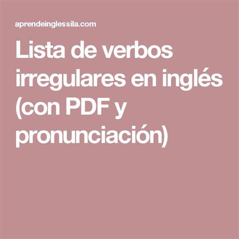 Best 25+ Lista verbos irregulares ideas on Pinterest ...