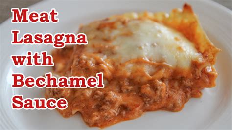 best ever lasagna with bechamel sauce