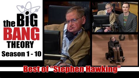 Best of Big Bang Theory    Stephen Hawking    YouTube