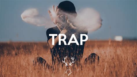 Best of Trap 2018 Trap Music Mix 2018 EP .3 YouTube