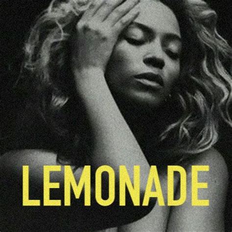 Beyoncé : Lemonade #beyonce #lemonade | Music | Pinterest ...