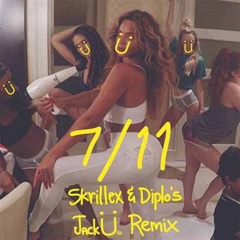 Beyoncé – “7/11  Skrillex & Diplo’s Jack Ü Remix ”   Stereogum