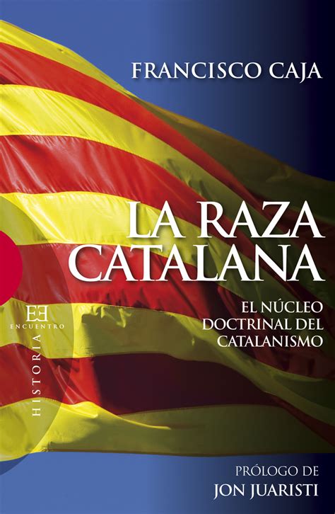 Biblioteca. Francisco Caja: La raza catalana | Mites i ...