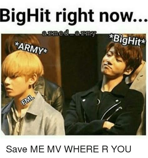 BigHit Right Now ARMY Save ME MV WHERE R YOU | Army Meme ...