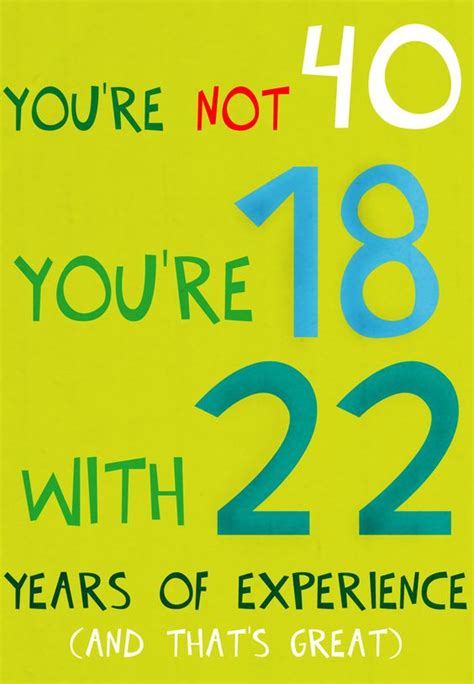 #birthday #card free #printable. You re not 40, you re 18 ...