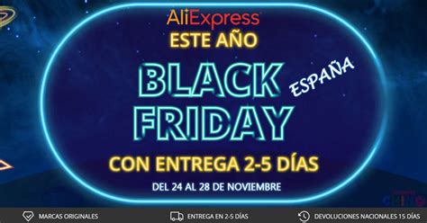 Black Friday 2017 Aliexpress Plaza España | Entrega de 2 5 ...