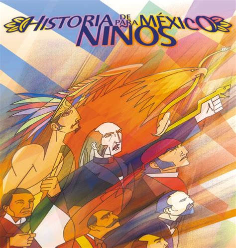 Blog sobre la Historia de México: libro para niños sobre ...