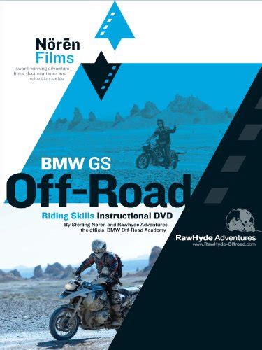 BMW GS Off Road Riding Skills Instructional | Adventure ...