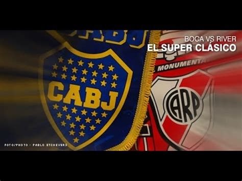 Boca Juniors VS River Plate EN VIVO Y EN DIRECTO ...