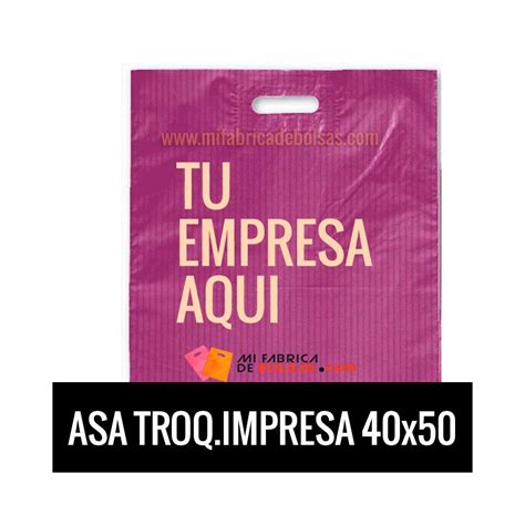 BOLSAS DE PLASTICO ASA TROQUELADA IMPRESAS 40X50