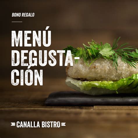Bono Regalo: Canalla Bistro    Menú Degustación  | Ricard ...