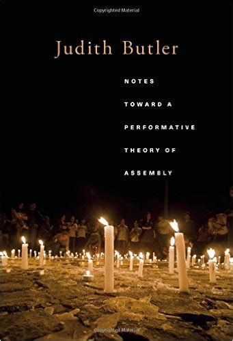 Book Review: Notes Toward a Performative Theory of ...