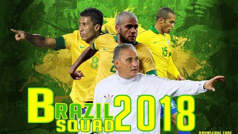 Brazil football squad 2018   100% Confirmed   | Fifa world ...