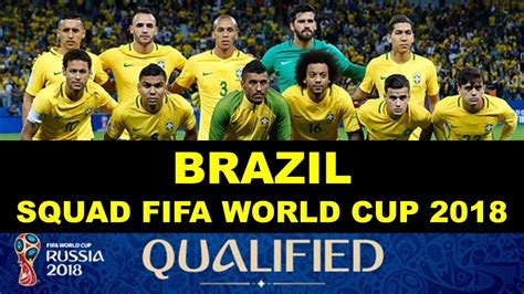Brazil Football Team Squad for FIFA 2018 WORLD CUP Russia ...