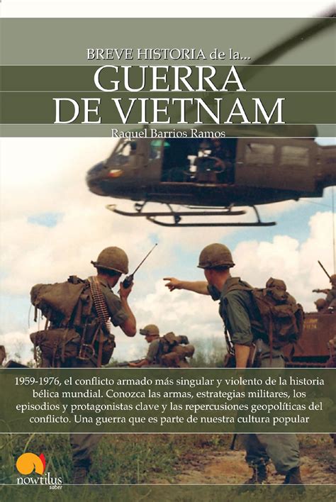 Breve Historia de la guerra de Vietnam | Archivo Histórico ...