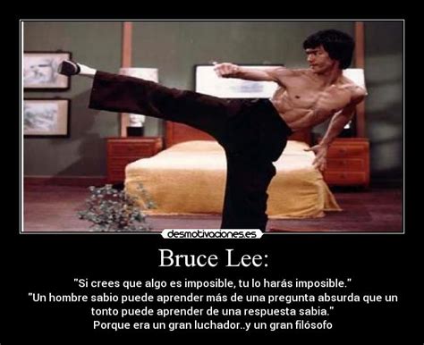 Bruce Lee: | Desmotivaciones