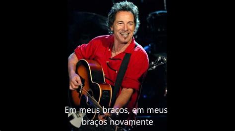 Bruce Springsteen   Back In Your Arms Legendado PT   YouTube